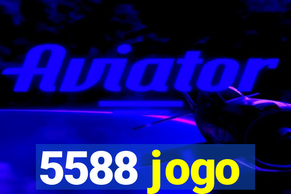 5588 jogo